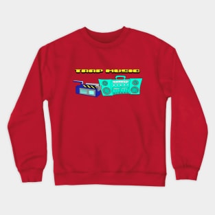 Trap Music Crewneck Sweatshirt